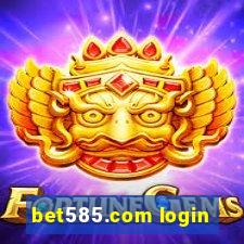 bet585.com login